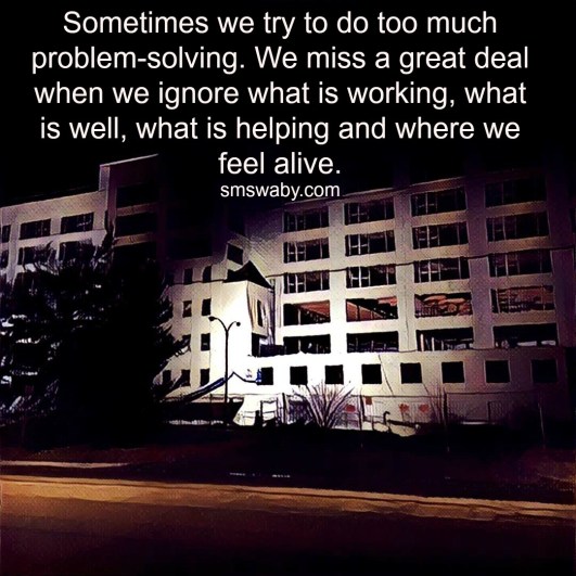 maybe-its-time-to-stop-problem-solving-and-start-thinking-about-what-is-going-well_poster